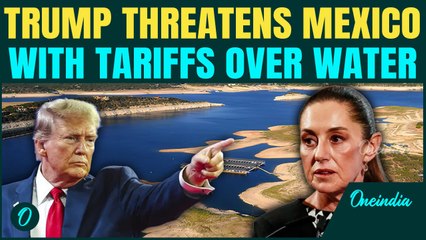 Trump UNLEASHES Tariff Fury on Mexico|Alleges Water Treaty Breach, Demands More Water for US Farmers
