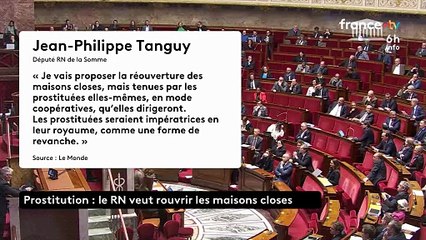 Le Rassemblement National travaille sur une proposition de loi afin de rouvrir "les maisons closes", à l'initiative du député Jean-Philippe Tanguy : "Elles seront tenues par les prostituées elles-mêmes, en mode coopératif"