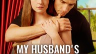 My Husband's Best Friend Claims Me - Full Movie