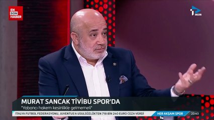 Bahis soruşturmasında tutuklanan Murat Sancak'ın yıllar önceki sözleri