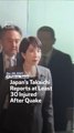 Japan’s Takaichi Reports at Least 30 Injured After Quake