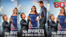 You Divorced A Genius Heiress Usa - Full Movie