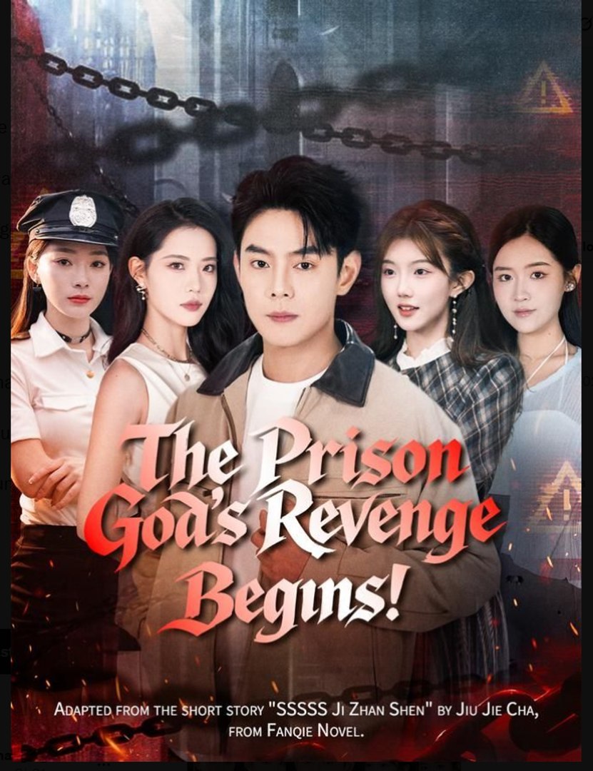 The Prison God's Revenge Begins Chinese Drama - English Sub