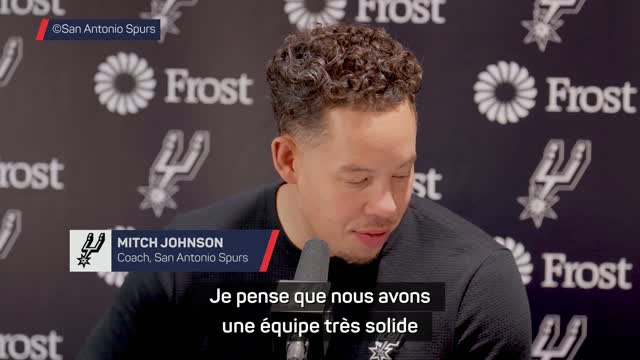 Spurs - Johnson : "Nous avons une équipe très solide avec beaucoup de très bons joueurs"