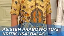 ASISTEN PRIBADI PRABOWO DISOROT GEGARA SEMPAT MEMAKI WARGANET USAI KONTEN NIR EMPATI: HELEH, BACOT