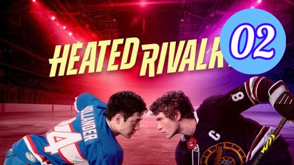 Heated Rivalry Episode 2 Engsub