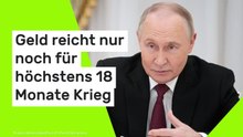 Wladimir Putin: Russland-Experte behauptet - Geld reicht nur noch für höchstens 18 Monate Krieg