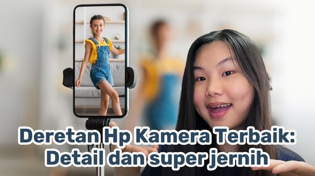 Daftar Smartphone dengan Kamera Terbaik 2025-Melek Teknologi