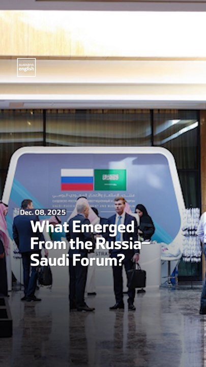 What Emerged From the Russia–Saudi Forum?