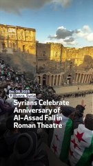 Syrians Celebrate Anniversary of Al-Assad Fall in Roman Theatre