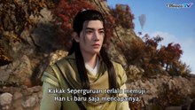 (Episode 50 - 57) A Record of A Mortal’s Journey to Immortality  Subtitle Indonesia