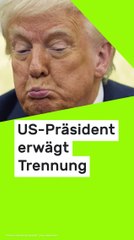 No Glomex Donald Trump: Über ihre Affäre tuschelt ganz Washington - US-Präsident erwägt Trennung