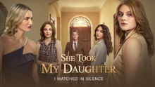 She Took My Daughter I Watched In Silence Full Movie