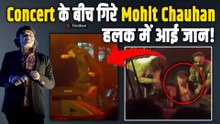 Mohit Chauhan के साथ Live Show में बड़ा हादसा, Stage पर पहुंची Medical Team ने किया ये खुलासा!