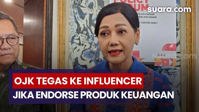 Influencer Tak Bisa Sembarangan, OJK: Harus Jujur Jika Endorse Produk Keuangan
