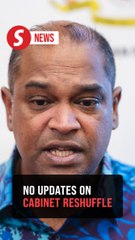 No information yet on possible Cabinet reshuffle, says Ramanan