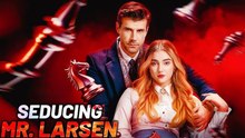 Seducing Mr. Larsen Full Movie