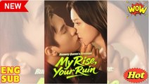 Runway Queen's Revenge My Rise Your Ruin Chinese Drama - English Sub