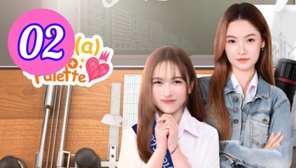 Like A Palette Episode 2 Engsub