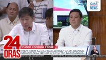 Freeze order sa mga bank account at ari-arian ng kumpanya nina Rep Eric at Edvic Yap, inilabas ng CA | 24 Oras