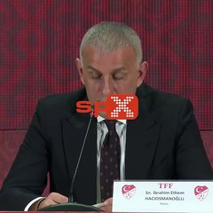 Hacıosmanoğlu: "Infantino 'Büyük başkan İbrahim' dedi"