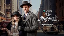 My Beloved True Gentleman Full Movie #shortfilms
