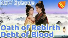 🍎 [Hot 2025🔥] (DUBBED) Oath of Rebirth, Debt of Blood #Full Movie _ Dramabox