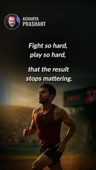 Fight Hard __ Acharya Prashant