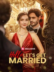 Hello, Let's Get Married - Full Movie