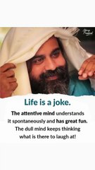Life is a Joke __ Acharya Prashant