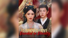 Rebooted Love Encoded In Eternity Full Episode