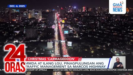 MMDA at ilang LGU, pinagpulungan ang traffic management sa Marcos Highway | 24 Oras