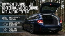 Kofferraumbeleuchtung nachrüsten am BMW G31 Touring – LED-Lichtstreifen mit Lauflichteffekt | Einbau & Funktion