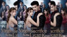 virgin sacrifice to the lycan king - Full Movie