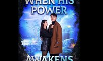When His Power Awakens - Full Movie