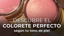 Descubre el colorete perfecto según tu tono de piel