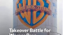 Takeover Battle for Warner Bros. Intensifies