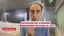 La prensa sobre la situación del Real Madrid y las sensaciones de cara al City