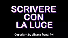 Scrivere con la luce