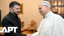 Zelensky Invites Pope to Visit Ukraine, Calls It a Vital Signal of Support for the Nation | APT