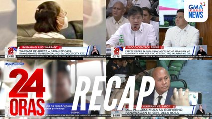 24 Oras: (Part 1) Sarah Discaya, sumuko sa NBI; arrest warrant laban sa kanya inaasahang ilalabas ngayong linggo ayon kay PBBM | Due process mula sa gobyerno, panawagan ni Sen. Dela Rosa, atbp.