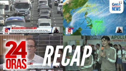 24 Oras: (Part 3) Atong Ang at 21 iba pa, inirekomendang kasuhan ng DOJ | Mabigat na traffic, idinaan ng ilan sa meme at biro | Kapuso ex-PBB Housemates nagpasaya sa mga batang may cancer, atbp.