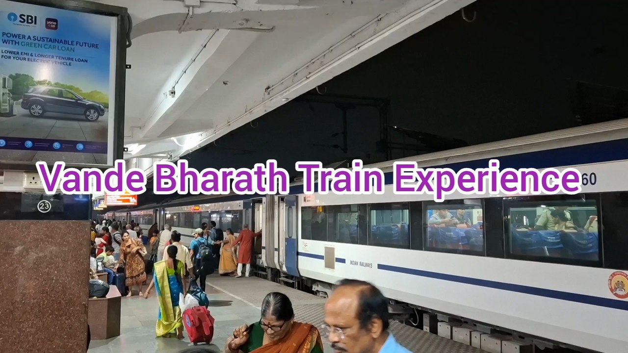 Vande Bharath Train Experience- Bengaluru to Hyderabad