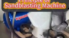 “Principle of Sandblasting Machine Explained _ How Sandblasting Works _ Mechanical Engineering”