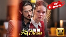 The Year in His Chains | Full Movie HD - Drama ShortFilms Hot