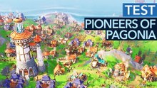 Pioneers of Pagonia - Test-Video: Das Siedler-Spiel ist fertig und bringt mit Version 1.0 endlich eine Kampagne