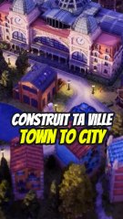 Tu connais ce jeu, Town to City ?