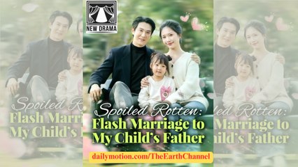 Spoiled Rotten Flash Marruage To My Child's Father Gs 07.11. 14 - Full Movie