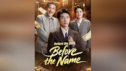 Before The Gold, Before The Name - Full Movie