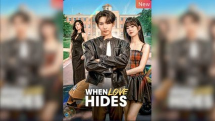When Love Hides Full Movie